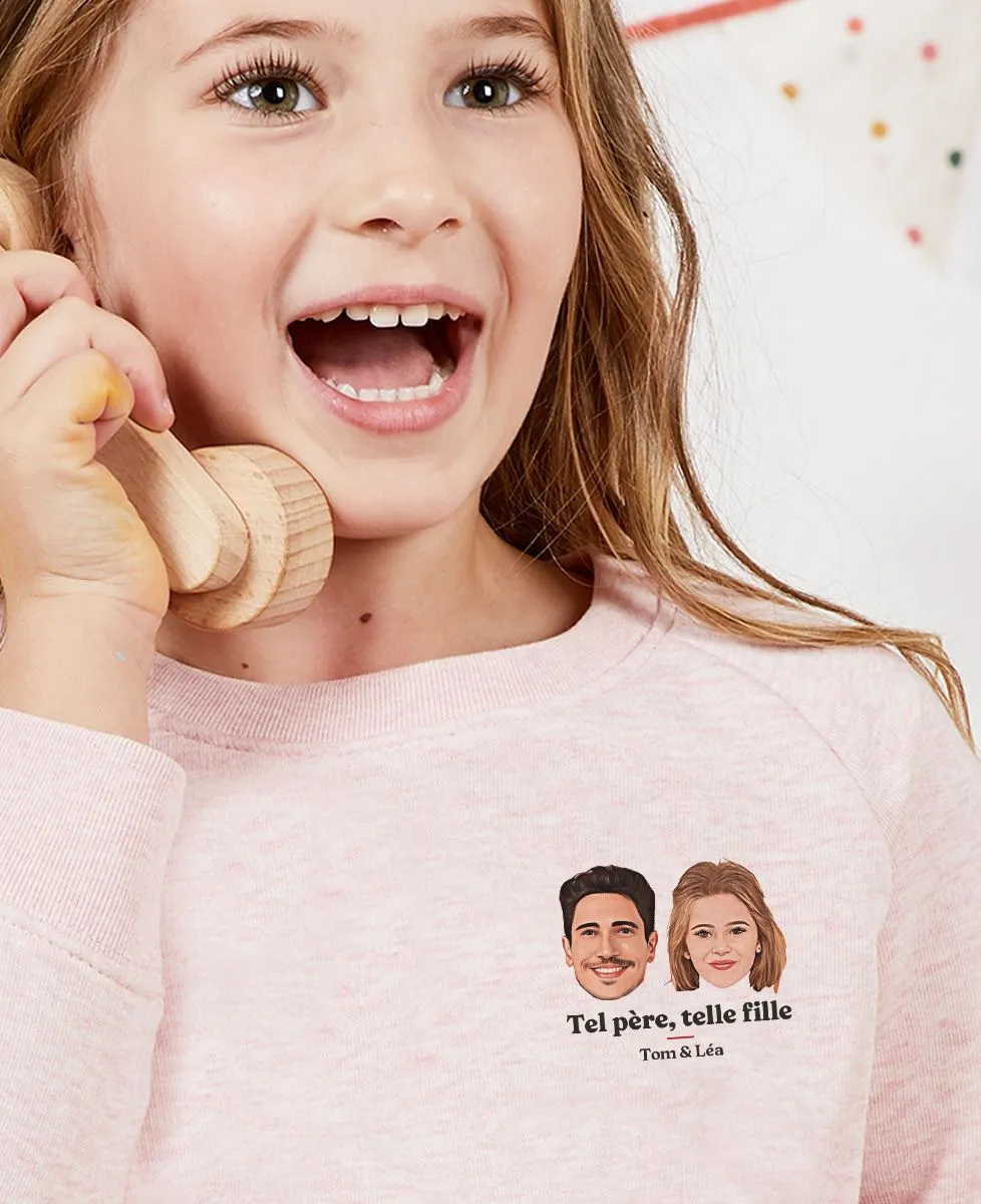 Sweatshirt enfant Tel père telle fille et visage personnalisé